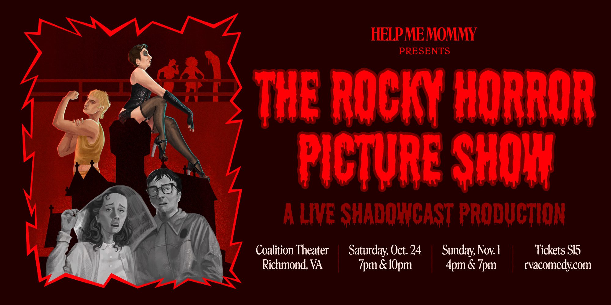 “Help Me Mommy” Presents The Rocky Horror Picture Show w/ Live Shadowcast